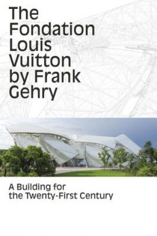 Carte Fondation Louis Vuitton by Frank Gehry Anne-Line Roccati