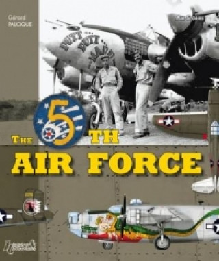 Knjiga 5th Air Force Gerard Paloque