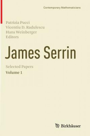 Kniha James Serrin. Selected Papers Patrizia Pucci