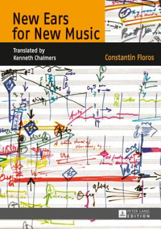 Book New Ears for New Music Constantin Floros