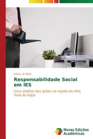 Könyv Responsabilidade Social em IES Edson de Melo