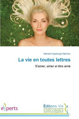 Carte La Vie En Toutes Lettres Nathalie Vogelsinger-Martinez