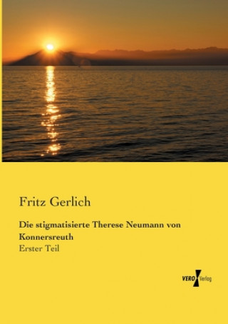 Carte stigmatisierte Therese Neumann von Konnersreuth Fritz Gerlich