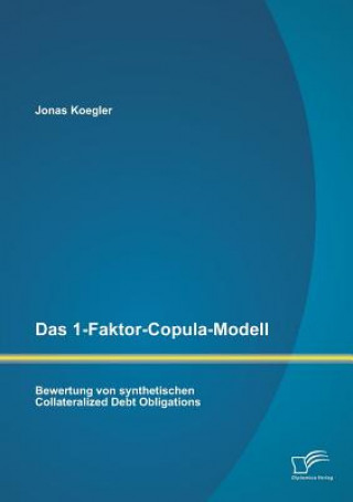 Kniha 1-Faktor-Copula-Modell Jonas Koegler