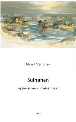 Buch Sulhanen Lapinniemen viimeinen saari Maarit Verronen