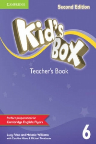 Carte Kid's Box Level 6 Teacher's Book Lucy Frino