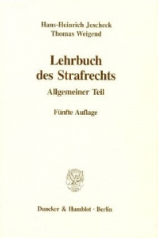 Könyv Lehrbuch des Strafrechts. Hans-Heinrich Jescheck