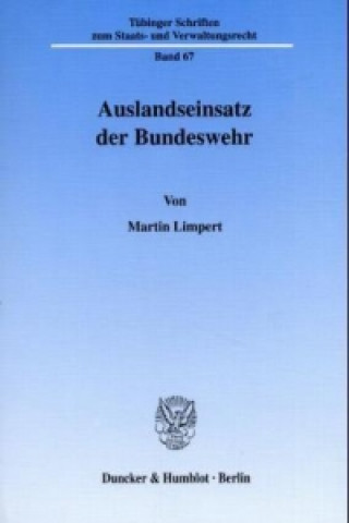 Kniha Auslandseinsatz der Bundeswehr Martin Limpert