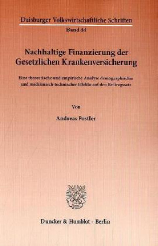 Książka Nachhaltige Finanzierung der Gesetzlichen Krankenversicherung Andreas Postler