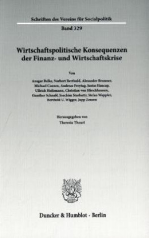 Livre Wirtschaftspolitische Konsequenzen der Finanz- und Wirtschaftskrise. Theresia Theurl