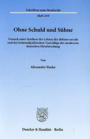 Kniha Ohne Schuld und Sühne. Alexander Ruske