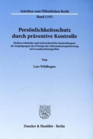 Carte Persönlichkeitsschutz durch präventive Kontrolle. Lars Wildhagen