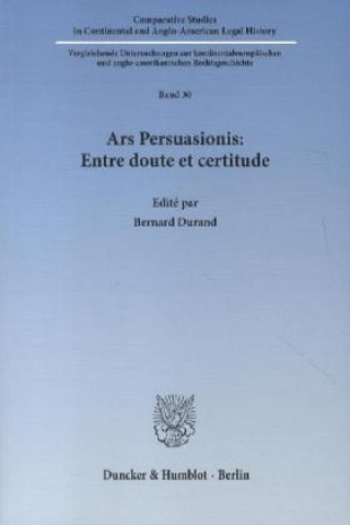 Libro Ars Persuasionis: Entre doute et certitude. Bernard Durand