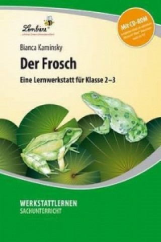 Carte Der Frosch, m. 1 CD-ROM Bianca Kaminsky