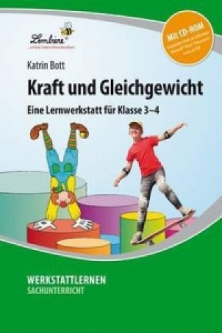 Knjiga Kraft und Gleichgewicht, m. CD-ROM Katrin Bott