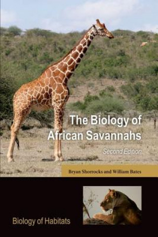 Carte Biology of African Savannahs Bryan Shorrocks