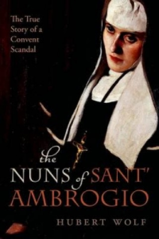 Kniha Nuns of Sant' Ambrogio Hubert Wolf