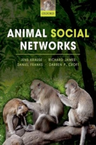 Kniha Animal Social Networks Jens Krause