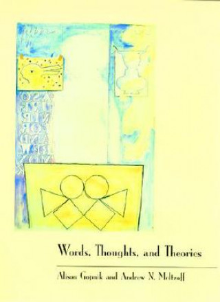Книга Words, Thoughts, and Theories Alison Gopnik