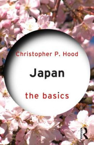 Carte Japan: The Basics Christopher P. Hood