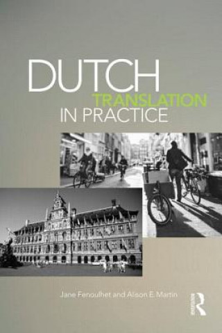 Könyv Dutch Translation in Practice Jane Fenoulhet