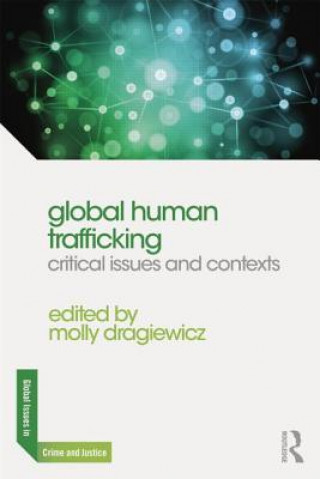 Carte Global Human Trafficking Molly Dragiewicz