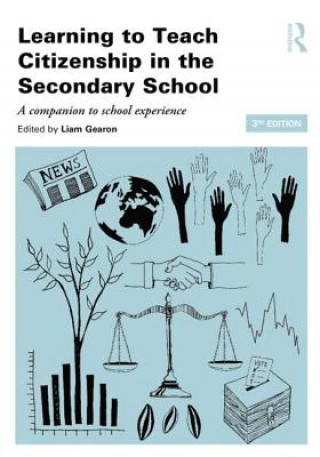 Buch Learning to Teach Citizenship in the Secondary School Liam Gearon