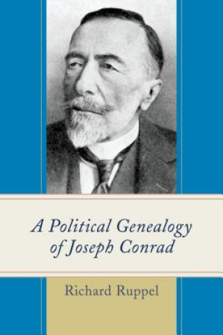 Buch Political Genealogy of Joseph Conrad Richard Ruppel