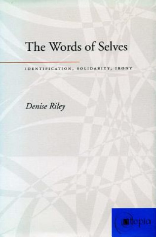 Könyv Words of Selves Denise Riley