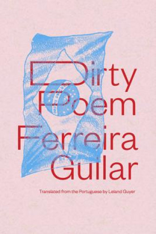 Kniha Dirty Poem Ferreira Gullar