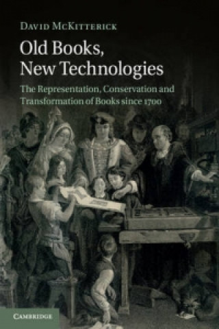 Книга Old Books, New Technologies David McKitterick