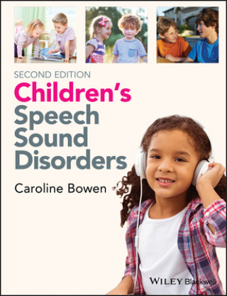Könyv Children's Speech Sound Disorders 2e Caroline Bowen