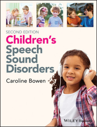 Kniha Children's Speech Sound Disorders 2e Caroline Bowen