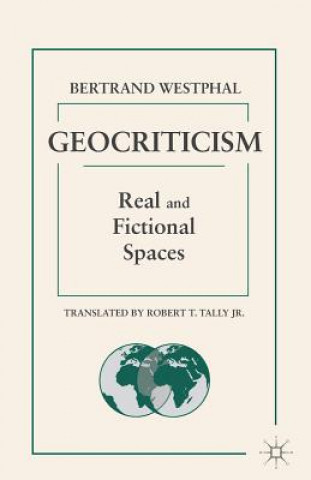 Carte Geocriticism Bertrand Westphal