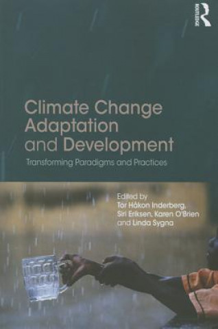 Kniha Climate Change Adaptation and Development Tor Hĺkon Inderberg