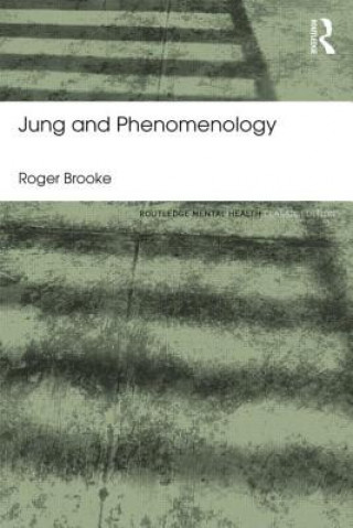 Książka Jung and Phenomenology Roger Brooke