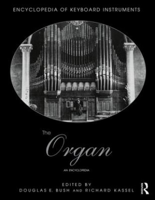 Knjiga Organ Douglas Bush