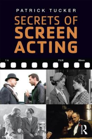 Carte Secrets of Screen Acting Patrick Tucker