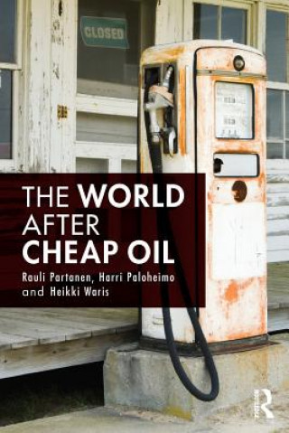 Book World After Cheap Oil Rauli Partanen