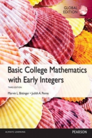 Carte Basic College Mathematics with Early Integers OLP with eText, Global Edition Marvin L. Bittinger
