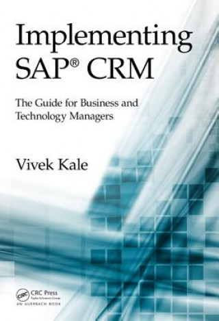 Kniha Implementing SAP CRM Vivek Kale