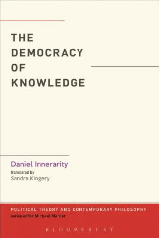 Kniha Democracy of Knowledge Daniel Innerarity