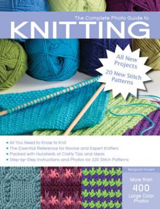 Kniha Complete Photo Guide to Knitting Margaret Hubert