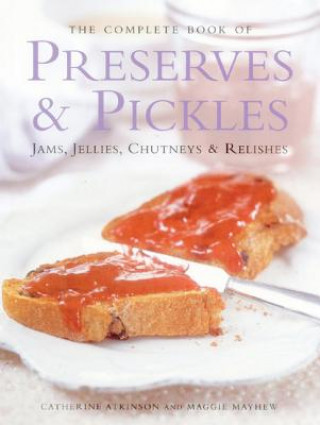 Book Complete Book of Preserves & Pickles Catherine Atkinson