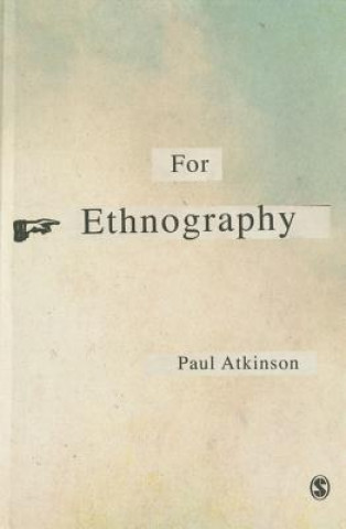 Livre For Ethnography Paul Anthony Atkinson