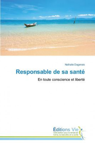 Book Responsable de Sa Sante Nathalie Dagenais