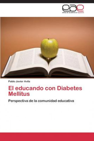 Kniha educando con Diabetes Mellitus Pablo Javier Avila