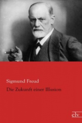 Carte Die Zukunft einer Illusion Sigmund Freud
