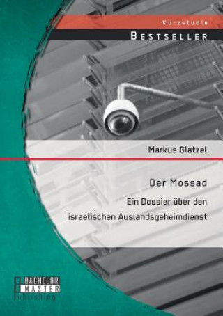 Книга Mossad Markus Glatzel