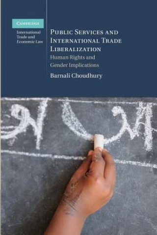 Könyv Public Services and International Trade Liberalization Barnali Choudhury